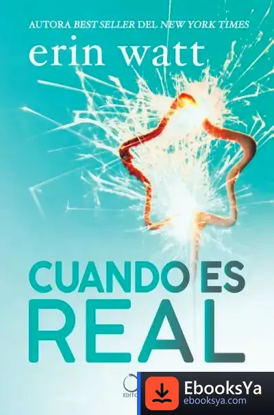 Descargar Cuando Es Real de Erin Watt