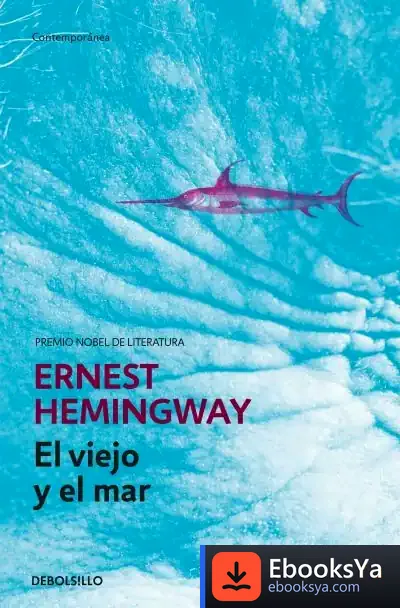 Descargar El Viejo Y El Mar de Ernest Hemingway
