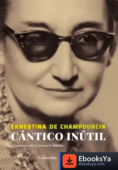 Descargar Cántico Inútil de Ernestina de Champourcin