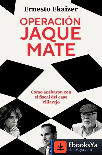 Descargar Operación Jaque Mate de Ernesto Ekaizer