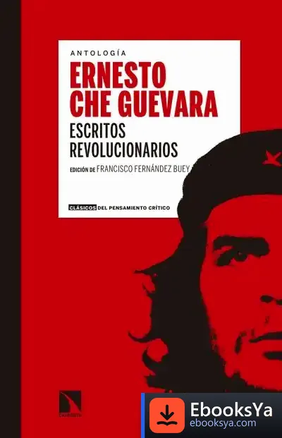 Descargar Escritos Revolucionarios de Ernesto Guevara
