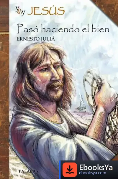 Descargar Yo Soy Jesús de Ernesto Juliá Díaz