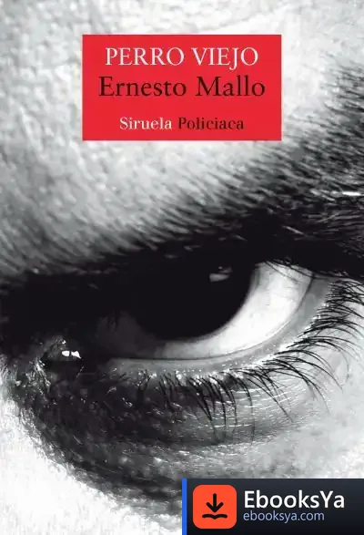 Descargar Perro Viejo de Ernesto Mallo