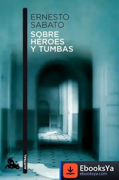 Descargar Sobre Héroes Y Tumbas
