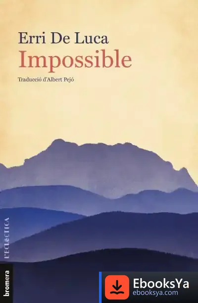 Descargar Impossible de Erri de Luca