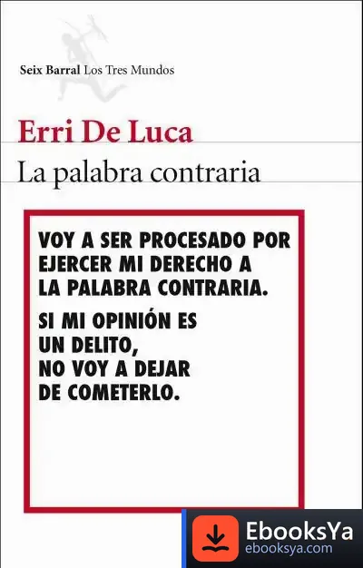 Descargar La Palabra Contraria de Erri de Luca