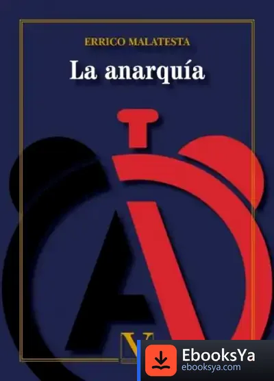 Descargar La Anarquía de Errico Malatesta
