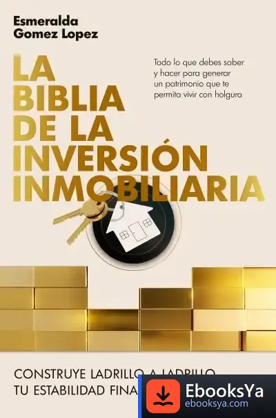 Descargar La Biblia De La Inversión Inmobiliaria