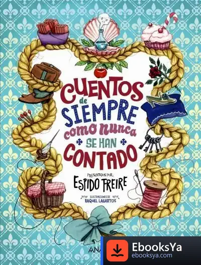 Descargar Cuentos De Siempre Como Nunca Se Han Contado