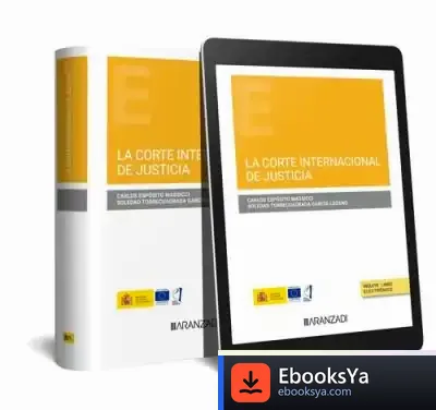Descargar La Corte Internacional De Justicia (Papel + E-Book)