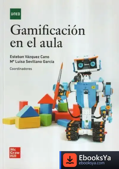 Descargar Gamificación En El Aula de Esteban Vázquez Cano