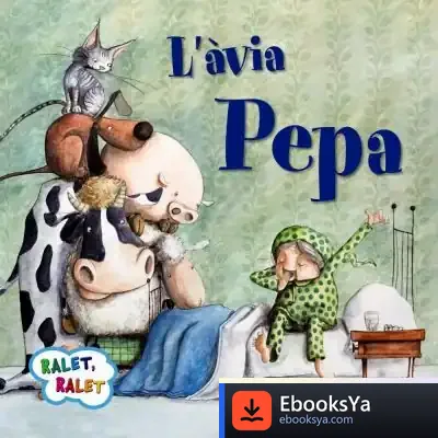 Descargar L ' Àvia Pepa de Estel Baldó Caba