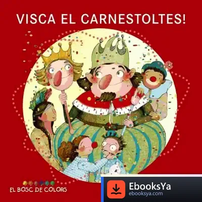 Descargar Visca El Carnestoltes! de Estel Baldó Caba