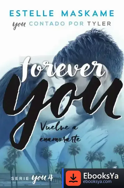 Descargar You 4. Forever You de Estelle Maskame