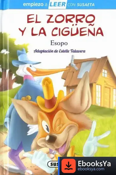Descargar El Zorro Y La Cigüeña de Estelle Talavera