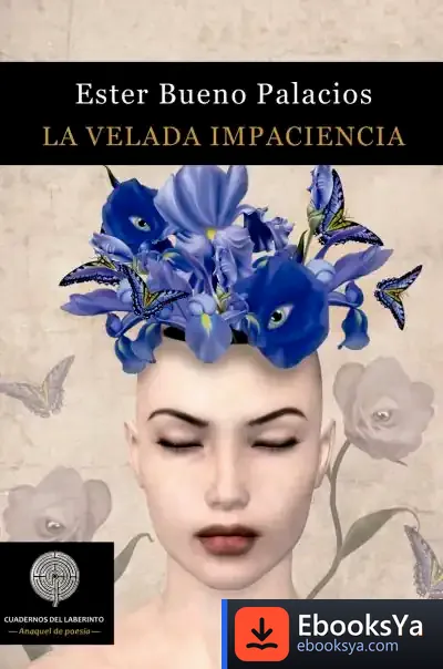 Descargar La Velada Impaciencia de Ester Bueno Palacios