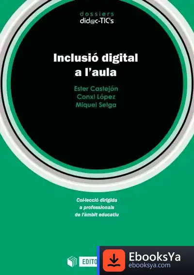 Descargar Inclusió Digital A L'Aula