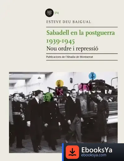 Descargar Sabadell En La Postguerra. 1939-1945