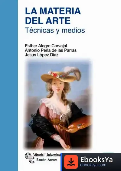 Descargar La Materia Del Arte de Esther Alegre Carvajal