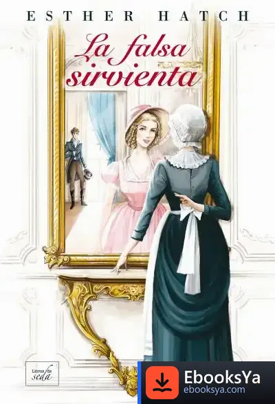 Descargar La Falsa Sirvienta