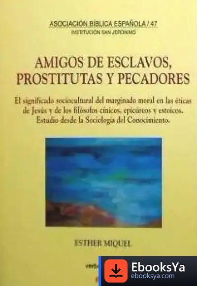 Descargar Amigos De Esclavos, Prostitutas Y Pecadores de Andrea Due