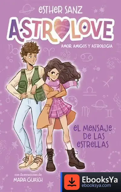 Descargar Astrolove 2. El Mensaje De Las Estrellas