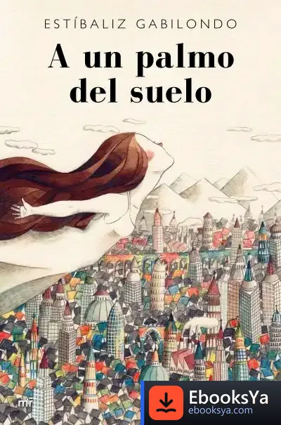 Descargar A Un Palmo Del Suelo