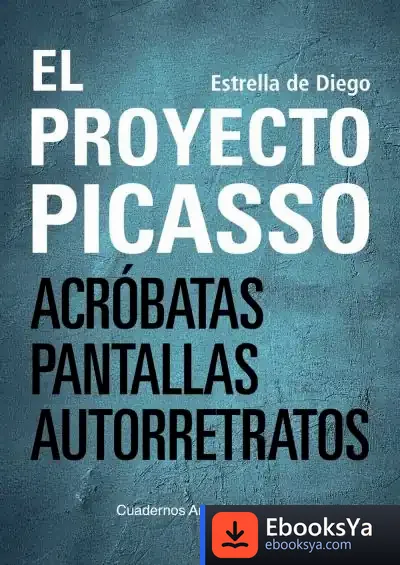 Descargar El Proyecto Picasso de Estrella de Diego Otero