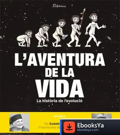 Descargar L'Aventura De La Vida de Eudald Carbonell I Roura
