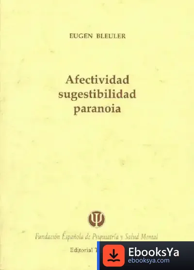 Descargar Afectividad, Sugestibilidad, Paranoia