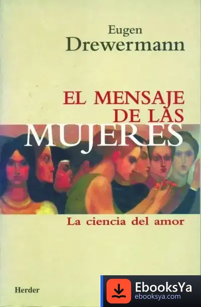 Descargar El Mensaje De Las Mujeres de Inmaculada Molina Medaivilla