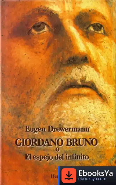 Descargar Giordano Bruno O El Espejo Infinito de Francisco J. Gómez Espelosín