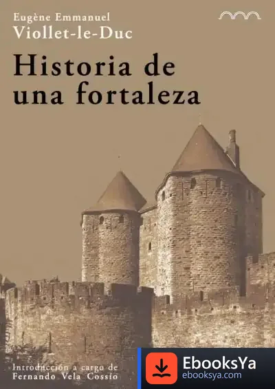 Descargar Historia De Una Fortaleza