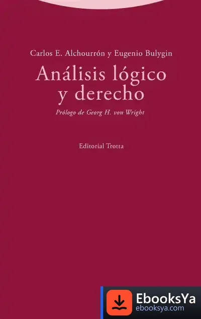 Descargar Análisis Lógico Y Derecho de Eugenio Bulygin