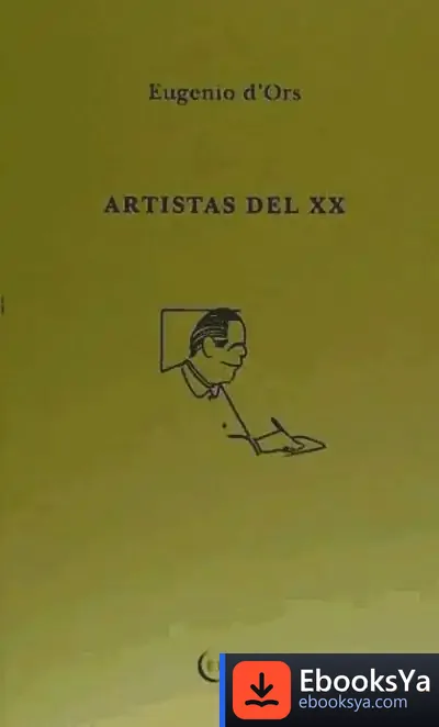 Descargar Artistas Del Xx de Eugenio D' Ors