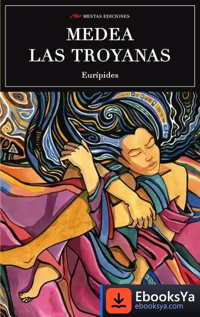 Descargar Medea - Las Troyanas de Eurípides
