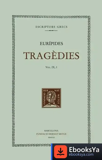 Descargar Tragèdies (Vol. Ix/1). Les Bacants de Eurípides
