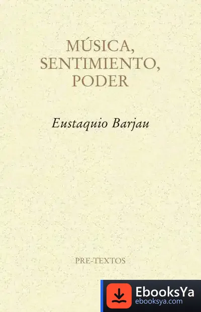 Descargar Música, Sentimiento, Poder de Eustaquio Barjau