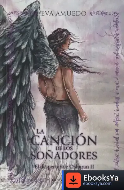 Descargar La Canción De Los Soñadores : El Despertar De Osharan Ii