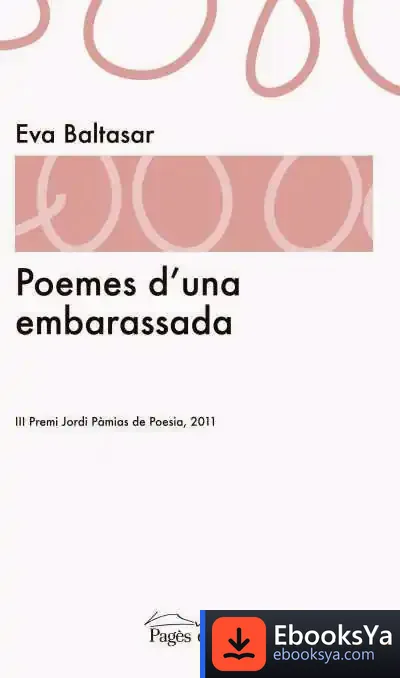 Descargar Poemes D'Una Embarassada