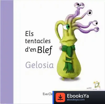 Descargar Gelosia Els Tentacles D En Blef de Eva Clemente