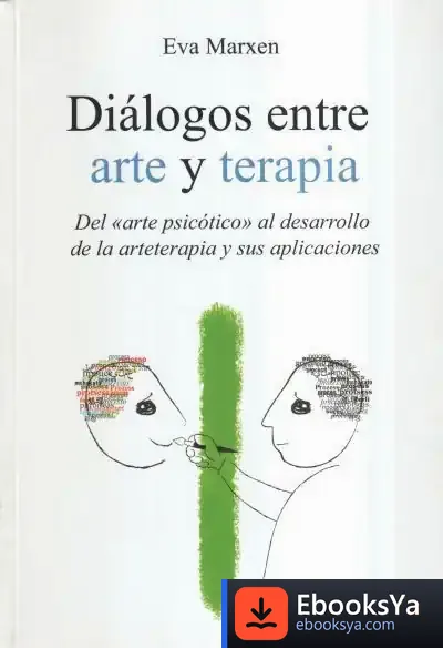 Descargar Diálogos Entre Arte Y Terapia de Lorena Marín