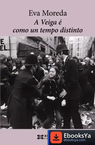 Descargar A Veiga É Como Un Tempo Distinto