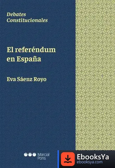 Descargar El Referéndum En España de Eva Sáenz Royo