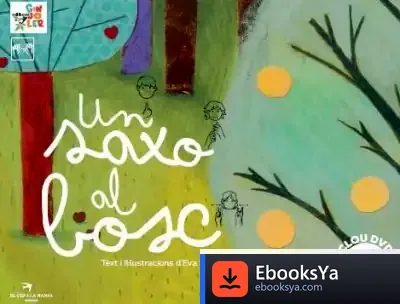 Descargar Un Saxo Al Bosc