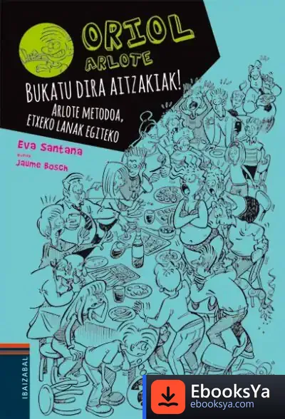 Descargar Bukatu Dira Aitzakiak! de Eva Santana