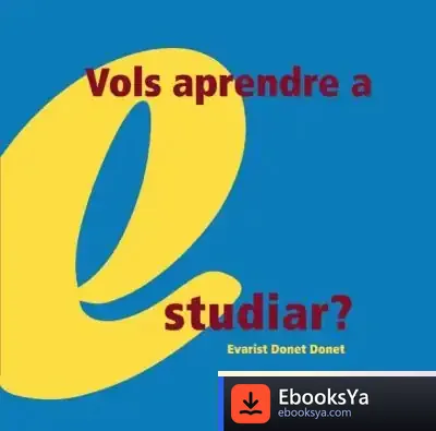 Descargar Vols Aprendre A Estudiar? de Evarist Donet Donet