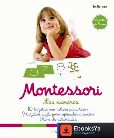 Descargar Montessori. Los Números de Éve Herrmann