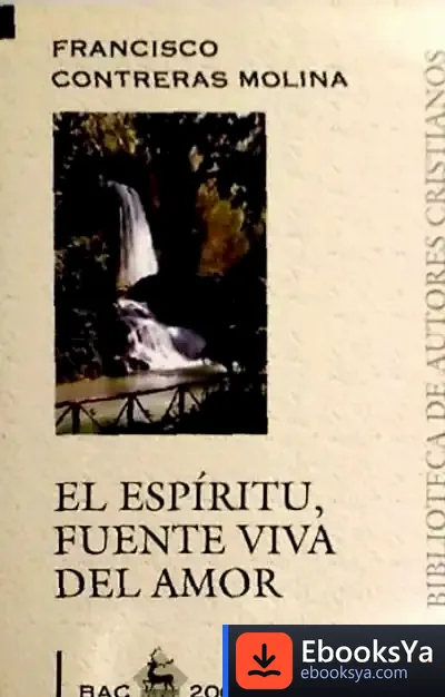 Descargar El Espíritu, Fuente Viva De Amor de Aloïs Riegl
