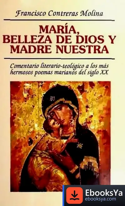 Descargar María, Belleza De Dios Y Madre Nuestra de Cécile de Visscher